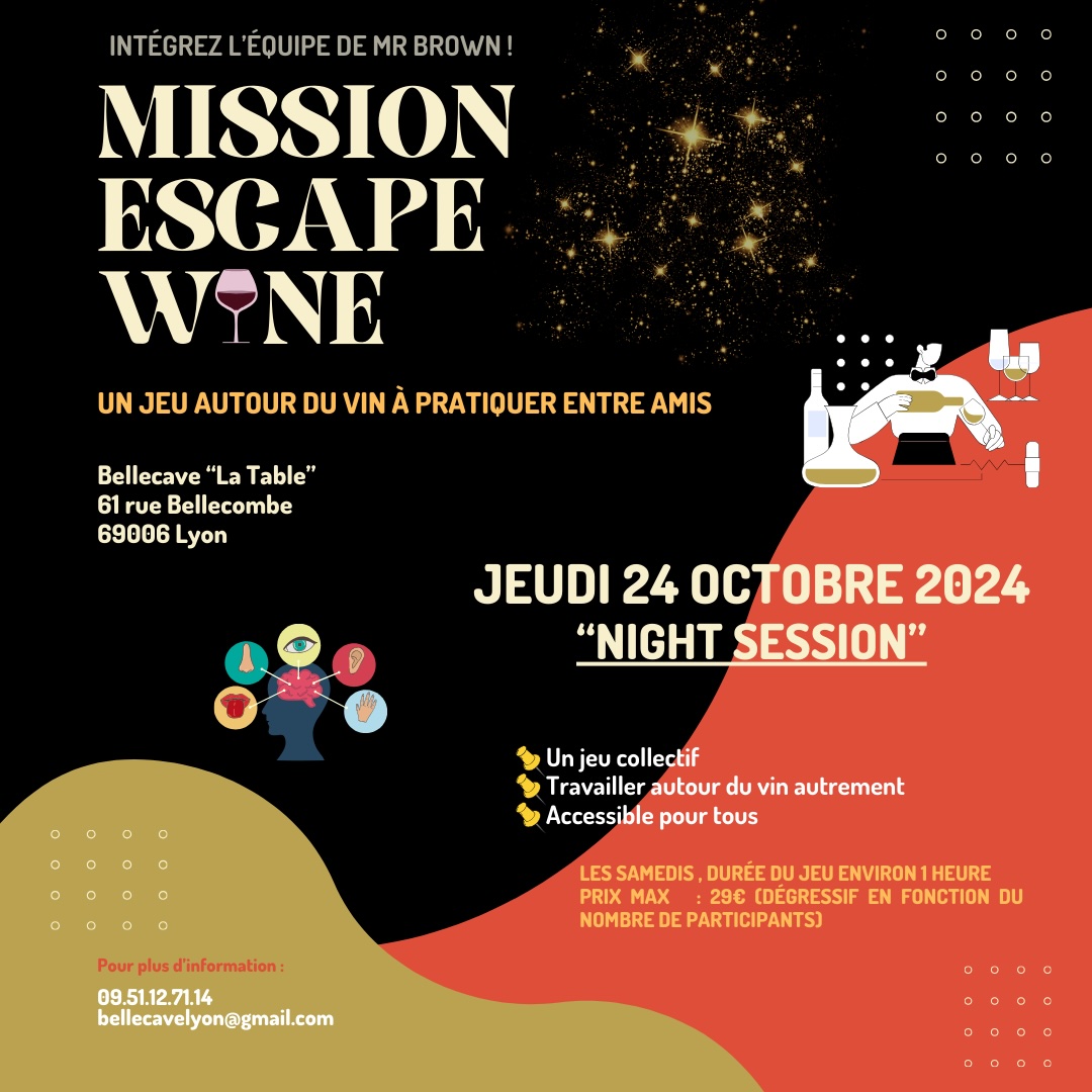 Jeudi 24 Octobre : Escape Wine Night Session