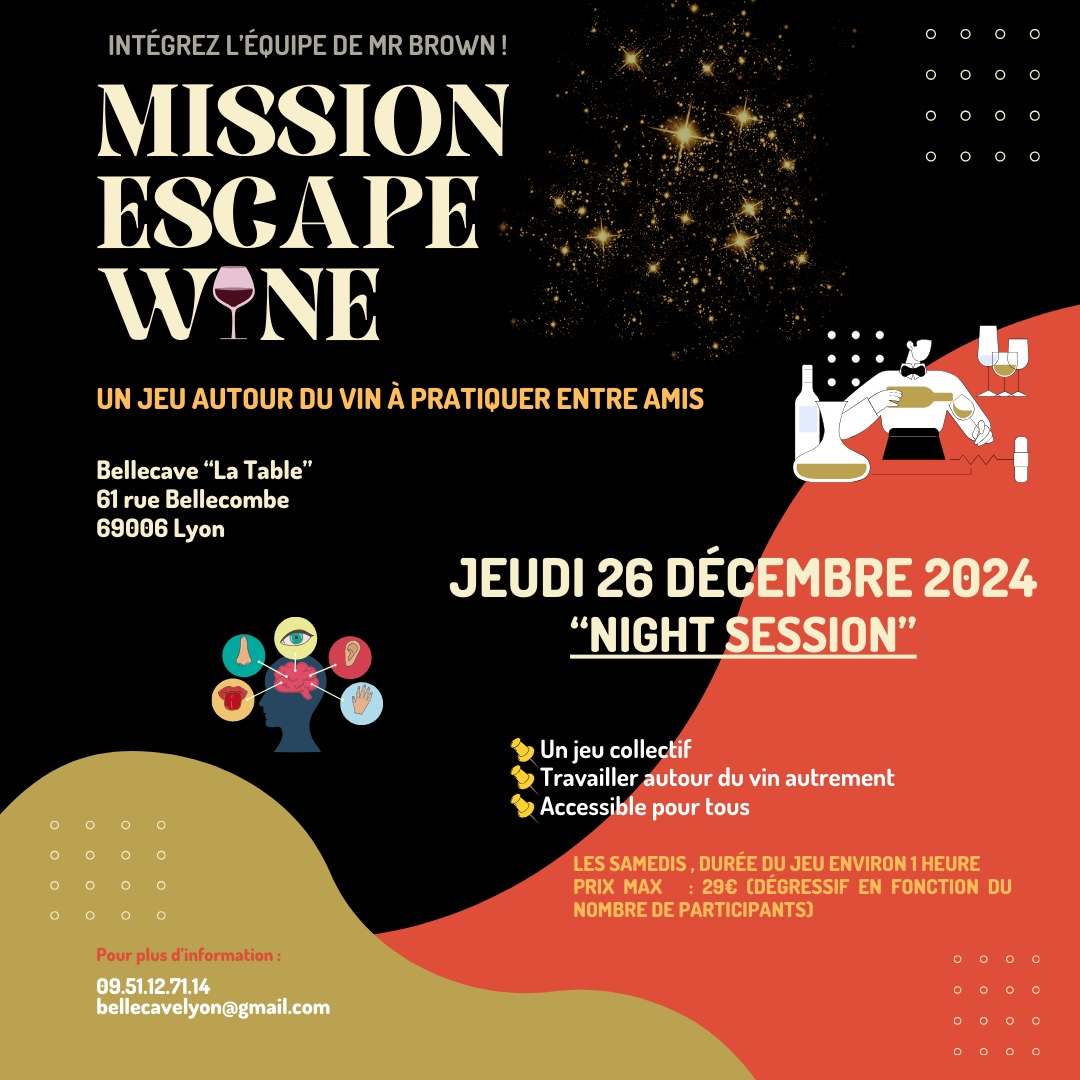 Jeudi 26 Décembre : Escape Wine « Night Session »